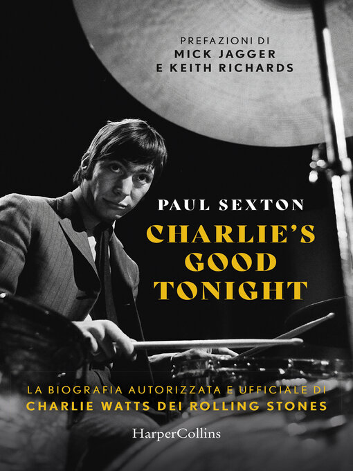 Title details for Charlie's Good Tonight by Paul Sexton - Available